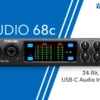 Soundcard PreSonus Studio 68c chính hãng